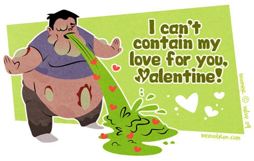 I can\'t contain my love for you, Valentine!