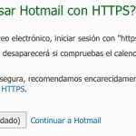 Cómo proteger tu cuenta de Hotmail usando una conexión segura siempre