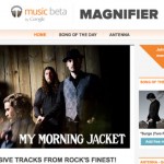 Magnifier: el blog oficial para que los usuarios de Google Music descubran música nueva y descarguen tracks gratis